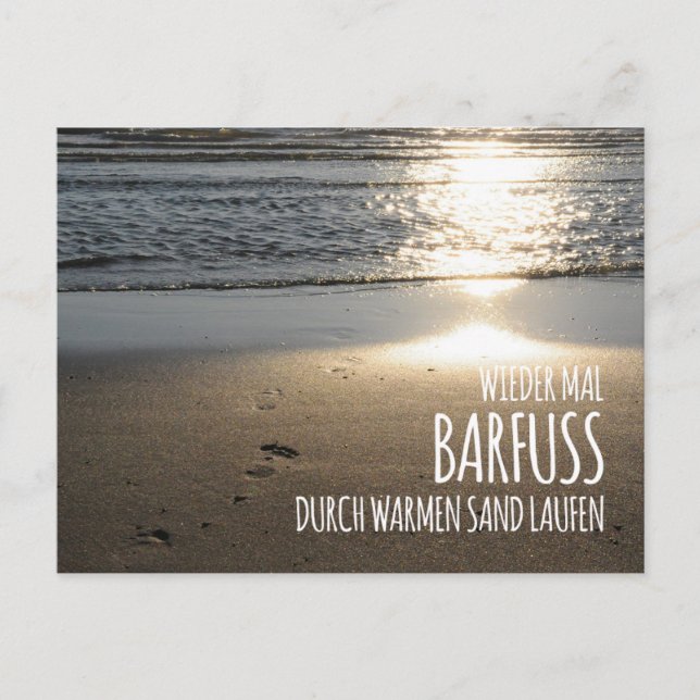 Cartão Postal Wieder mal barfuß durch warmen Sand laufen (Frente)