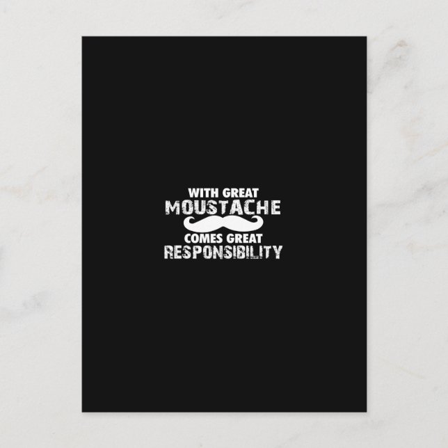 Cartão Postal with great moustache comes great responsibility (Frente)
