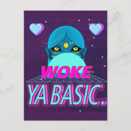 Cartão Postal Woke ya básico