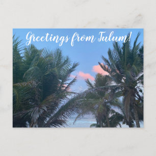 Cartão Postal World2Celebrate: Saudações de Tulum!