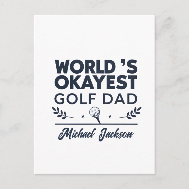 Cartão Postal World’s Okayest Golf Dad Custom Name Design (Frente)
