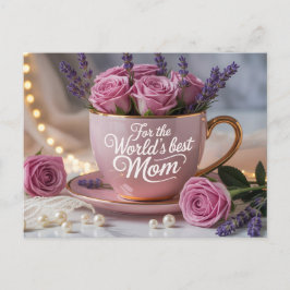 Cartão Postal World's Best Mom: Pink Teacup Filled with Roses