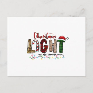 Cartão Postal Xmas Gift Chritsmas Light Are My Favorite Color