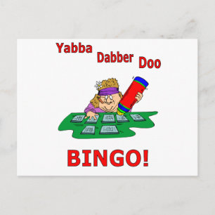 Cartão Postal Yabba Dabber Doo - BINGO