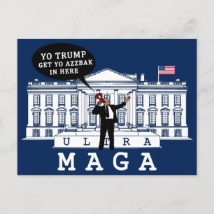Cartão Postal YO Back Trump 2024 Whitehouse ULTRA MAGA