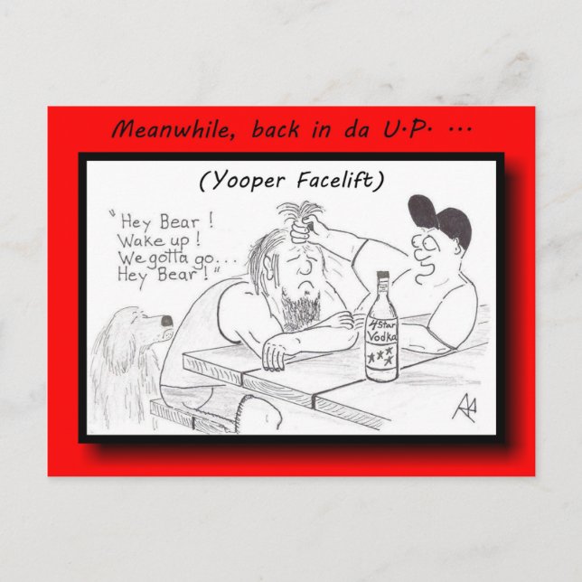 Cartão Postal Yooper Facelift Postcard (Frente)