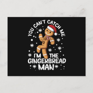 Cartão Postal You can not catch me, I am the gingerbread