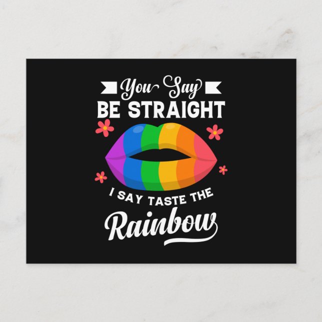 Cartão Postal Your Gay Be Straight I Say Taste The Rainbow (Frente)