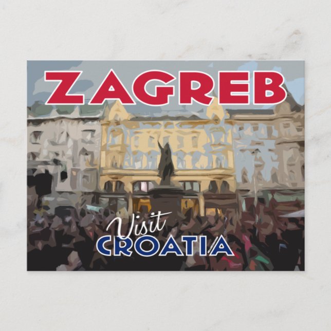 Cartão Postal Zagreb, Visite a Croácia (Frente)