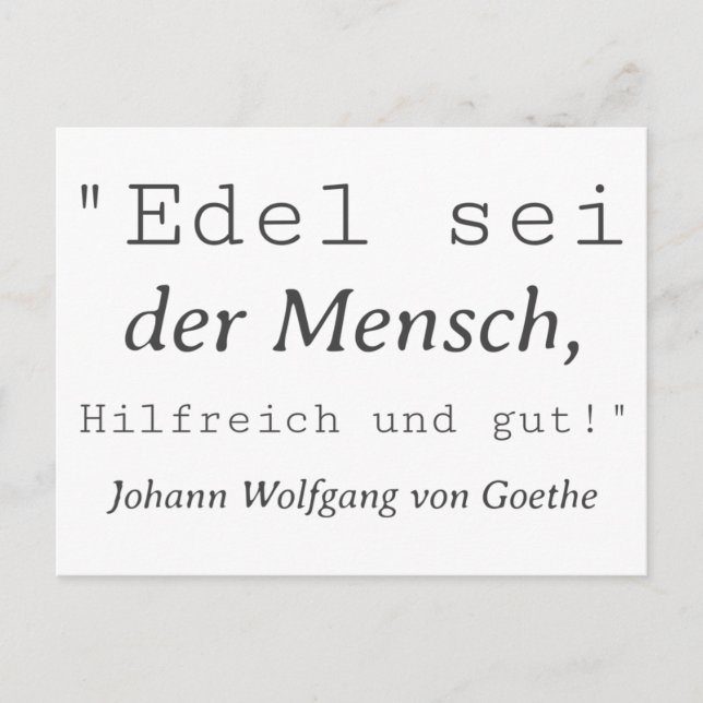 Cartão Postal Zitat Goethe Edel sei der Mensch (Frente)