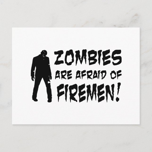 Cartão Postal Zombies Tem Medo De Presentes De Bombeiros (Frente)
