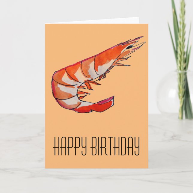 Cartão Prawn shrimp seafood kitsch birthday (Frente)