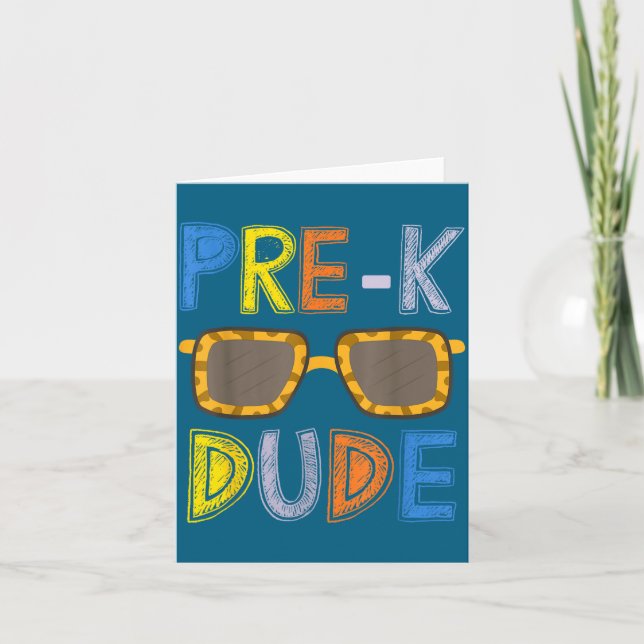 Cartão Pre-k Dude Back To School-first Day Of Preschool G (Frente)