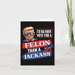 Cartão Preferencialmentes Votam Por Um Felon Que Um Jack 