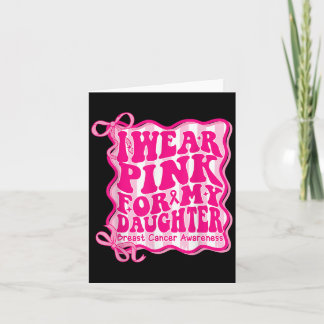 Cartão Preppy I Veste Rosa Para Minha Filha Cancer Da Mam