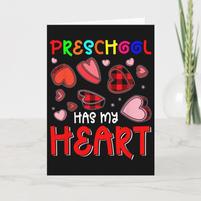 Cartão Preschool Has My Heart Valentine's Hearts Teacher  (Frente)