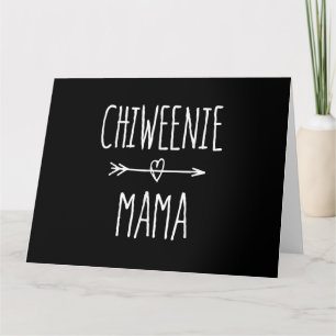 Cartão presente da mãe chiweenie
