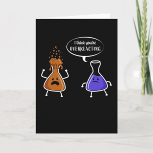 Cartão Presente de Humor de Química Você Está Reagindo em