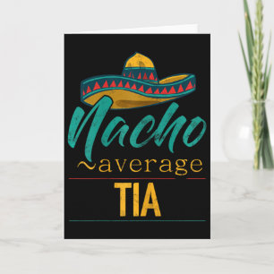 Cartão Presente engraçado da tia média nacho Cinco De May