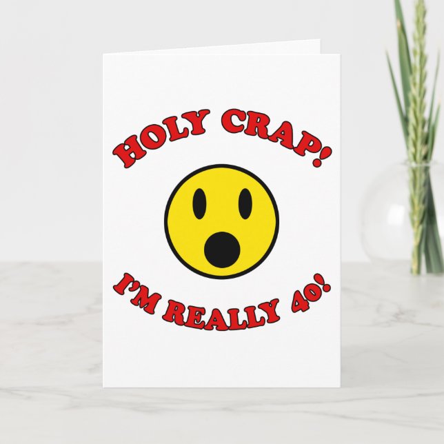 Cartão Presentes de aniversário de 40 anos (Frente)