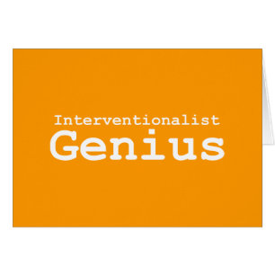 Cartão Presentes do gênio de Interventionalist