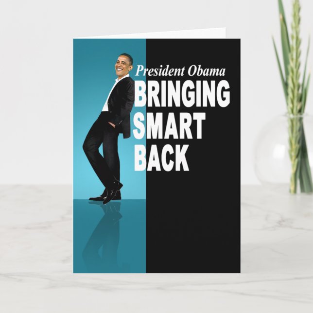 Cartão President Obama - Bringing Smart Back (Frente)