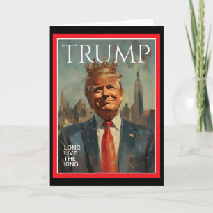 Cartão Presidente Donald Trump Viva o Rei