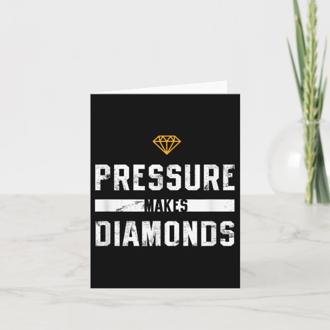 Cartão Pressure Makes Diamonds Insrational And Motivation (Frente)