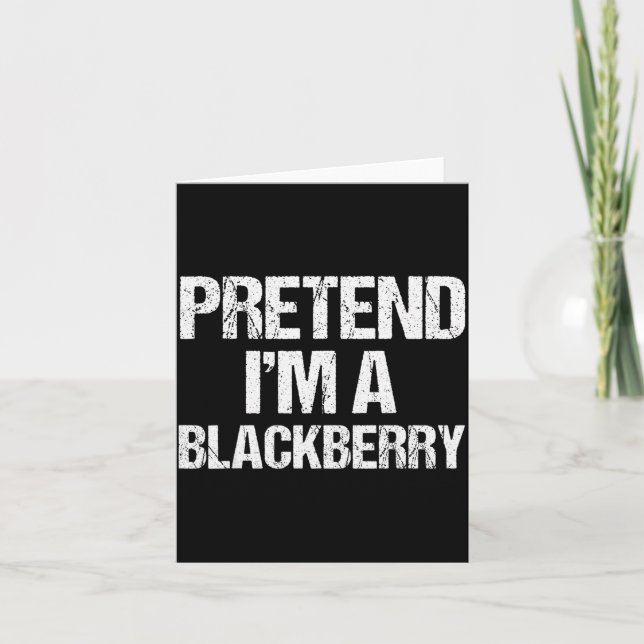 Cartão Pretend I'm A Blackberry Funny Lazy Halloween Cost (Frente)