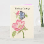 Cartão Pretty blue butterfly on pink flower<br><div class="desc">Painted wild rose flowers and a blue butterfly on birthday card. Add names and other details.</div>