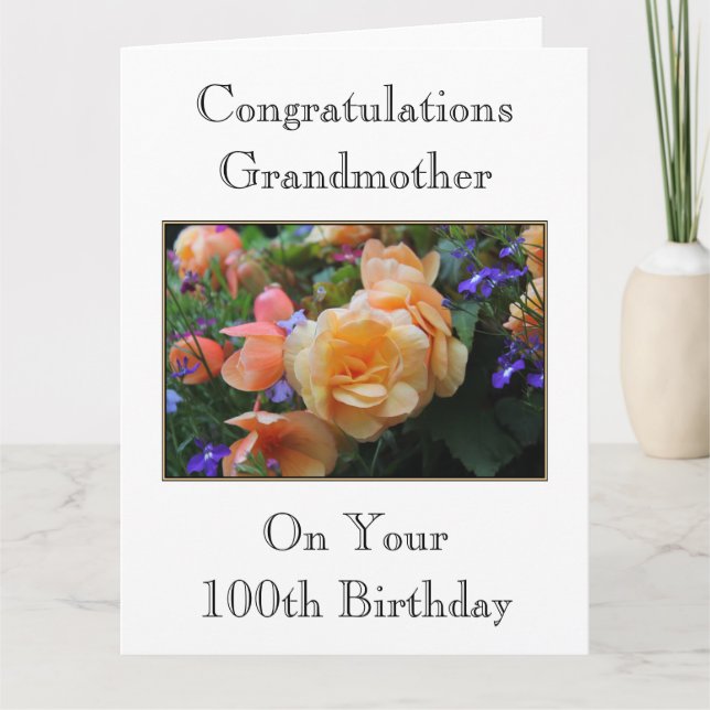 Cartão Pretty Flowers, Grandmother 100th Birthday Card. (Frente)