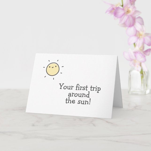 Cartão Primeira viagem ao redor do sol! Primeiro aniversa (Orquídea)