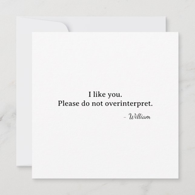 Cartão Primeiro dia dos namorados eu gosto de você não le (Verso)