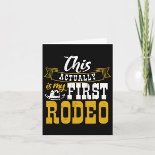 Cartão Primeiro Rodeo Cowboy Hut Horse Ranch Horseback Ri