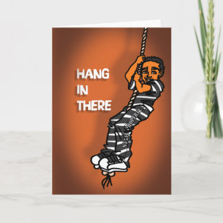 Cartão Prison Cards - Hang in There