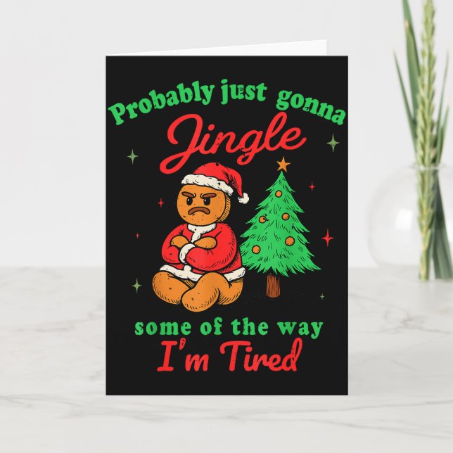 Cartão Probably Just Going To Jingle Some Of The Way Chri (Frente)