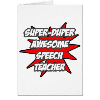 Cartão Professor de Discurso Super Duper Incrível