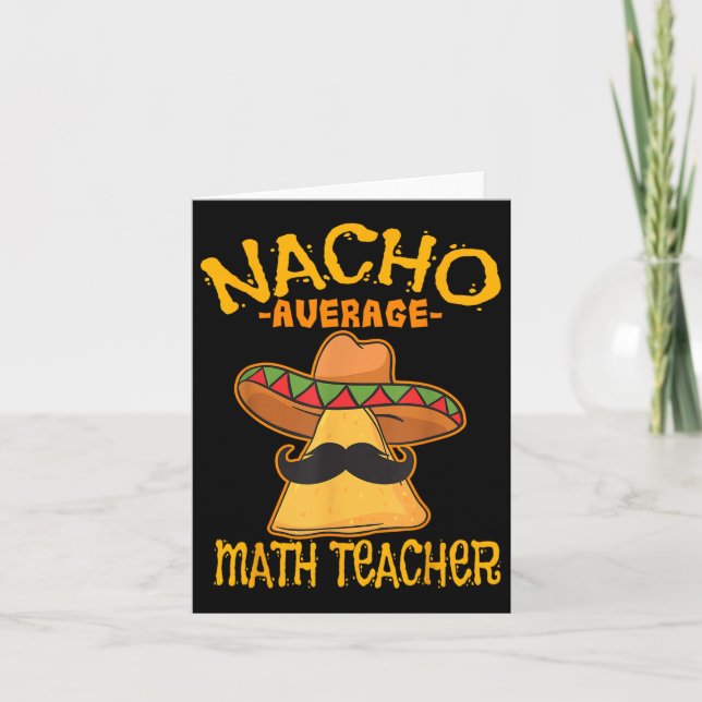 Cartão Professor de Matemática Média Nacho Cinco de Mães (Frente)