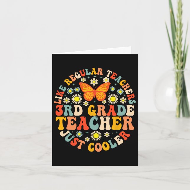 Cartão Professor do 3º ano como um professor normal, mas  (Frente)