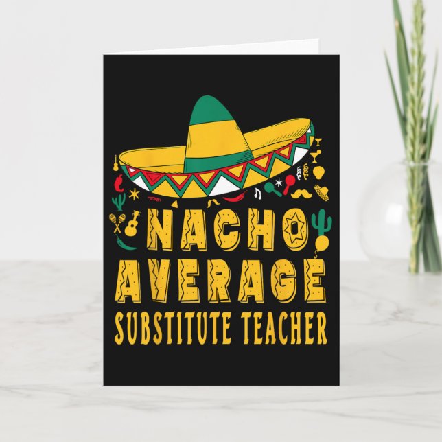 Cartão Professor Substituto Médio Nacho Cinco De Mayo Mex (Frente)