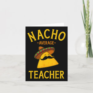 Cartão Professora Média Nacho Para Cinco De Mayo School C