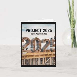 Cartão Projeto 2025 Estamos todos ferrados
