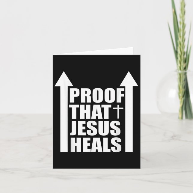 Cartão Proof That Jesus Heals - I Am Healed - Christian  (Frente)