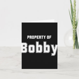 Cartão Propriedade De Bobby Funny Bachelorette Gifts Para