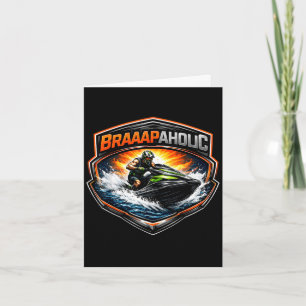 Cartão Proprietário engraçado de jet ski Braaapholic aman