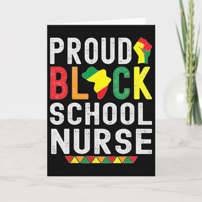 Cartão Proud Black School Nurse Black History Month For A (Frente)