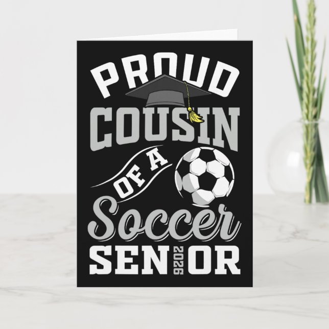 Cartão Proud Cousin Of A Soccer Senior Cl Of 2026 Graduat (Frente)
