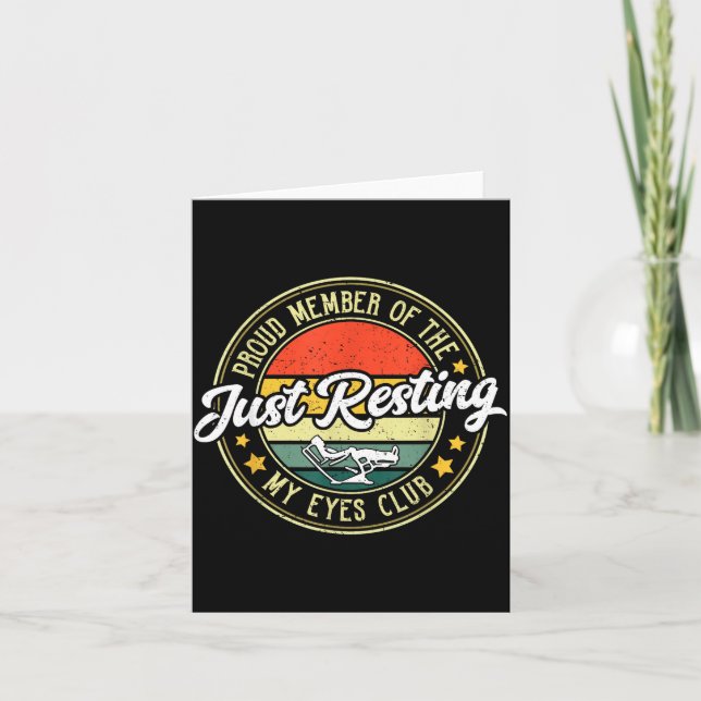 Cartão Proud Member Of The Just Resting My Eyes Club Vint (Frente)