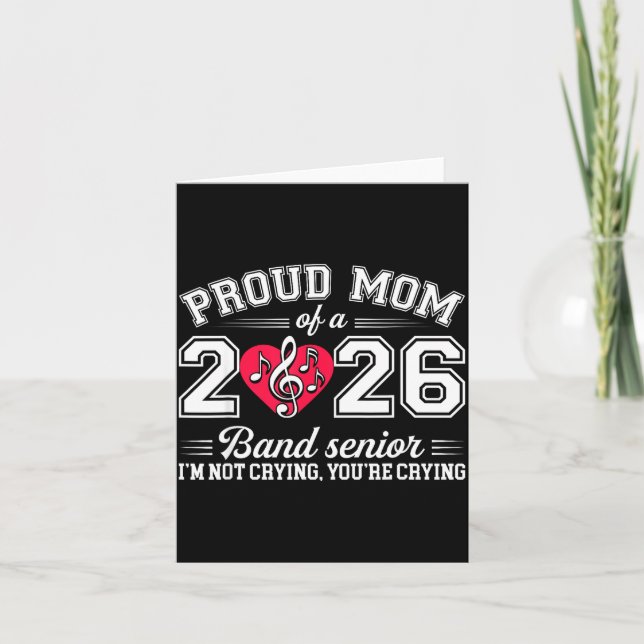 Cartão Proud Mom Of A 2026 Band Senior Music Gift  (Frente)