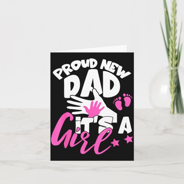 Cartão Proud New Dad It's A Girl Funny Pregnancy First Ti (Frente)
